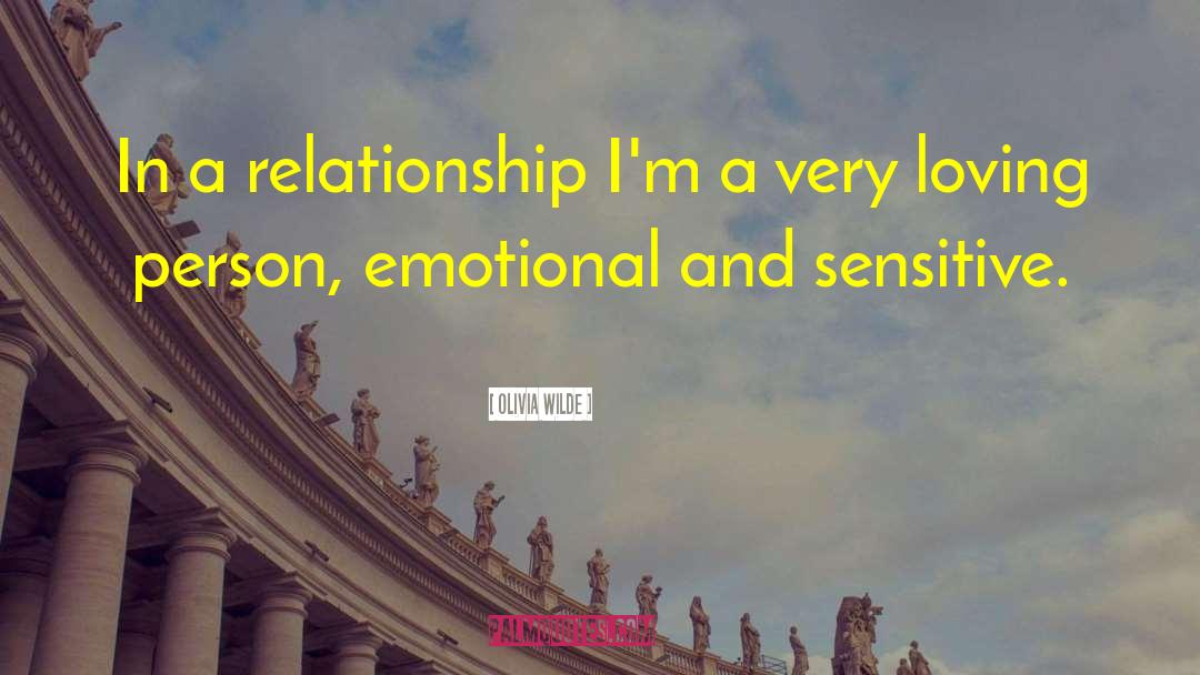 Olivia Wilde Quotes: In a relationship I'm a