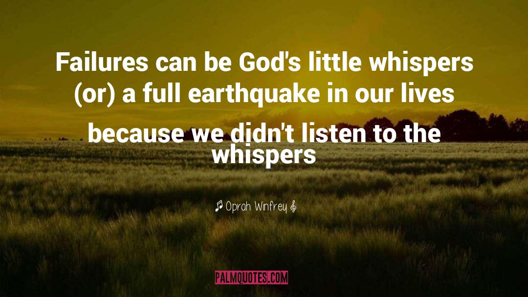 Oprah Winfrey Quotes: Failures can be God's little