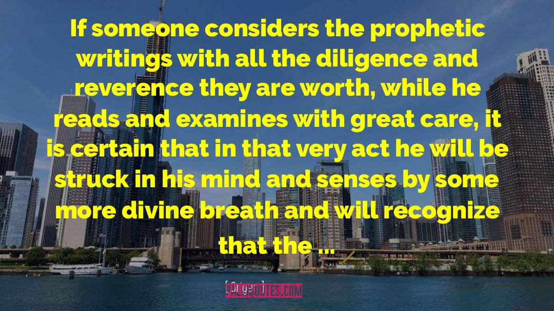 Origen Quotes: If someone considers the prophetic