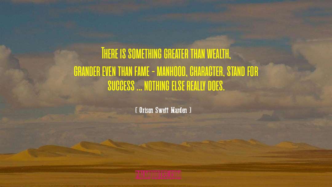 Orison Swett Marden Quotes: There is something greater than