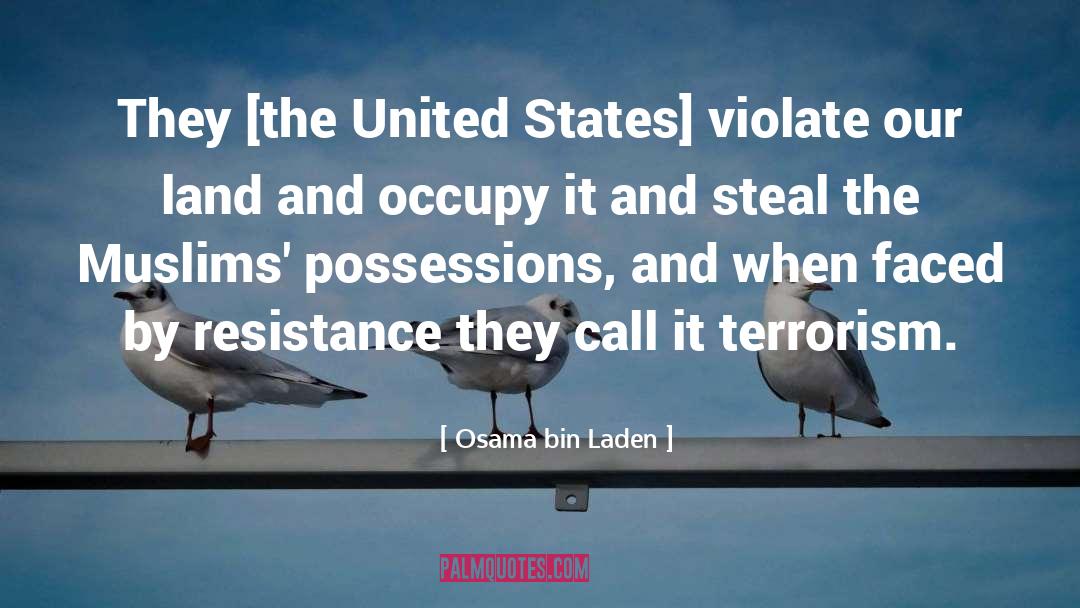 Osama Bin Laden Quotes: They [the United States] violate