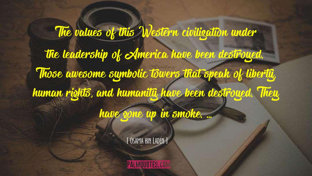 Osama Bin Laden Quotes: The values of this Western