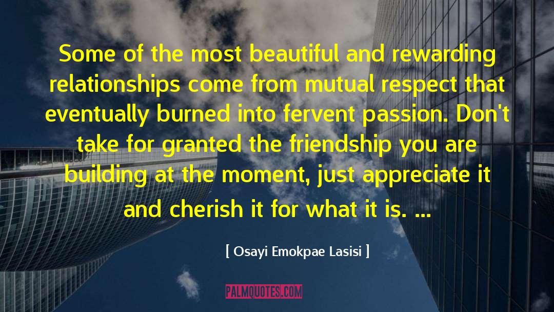 Osayi Emokpae Lasisi Quotes: Some of the most beautiful