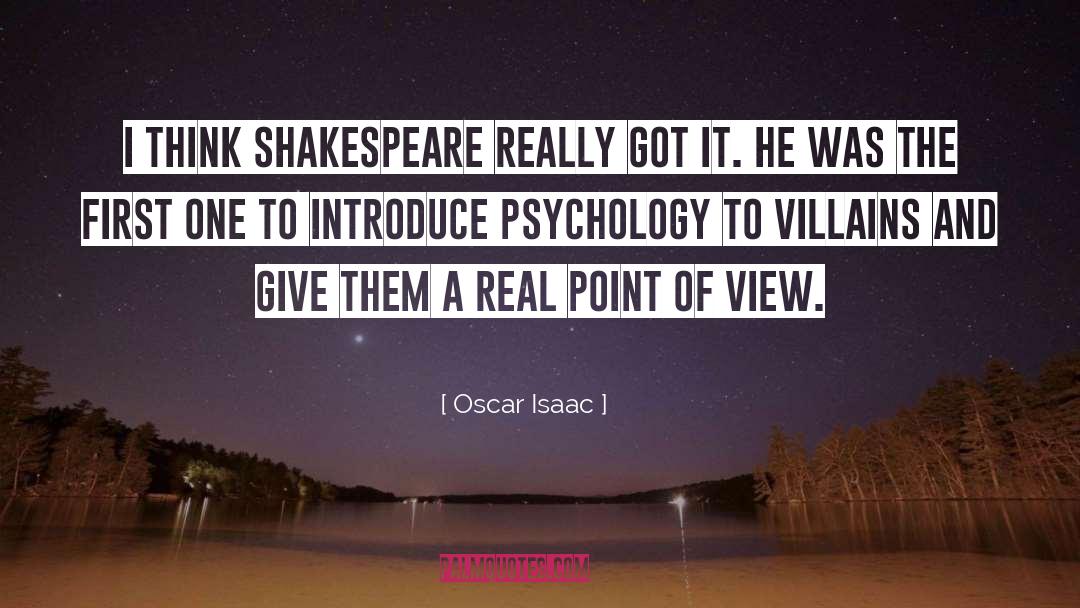 Oscar Isaac Quotes: I think Shakespeare really got