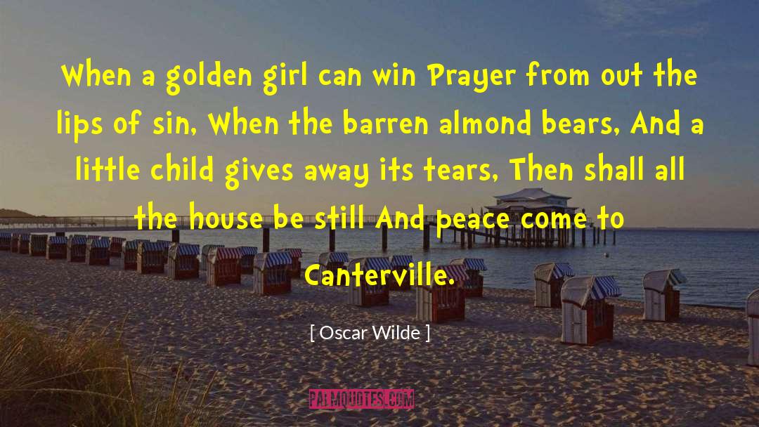 Oscar Wilde Quotes: When a golden girl can