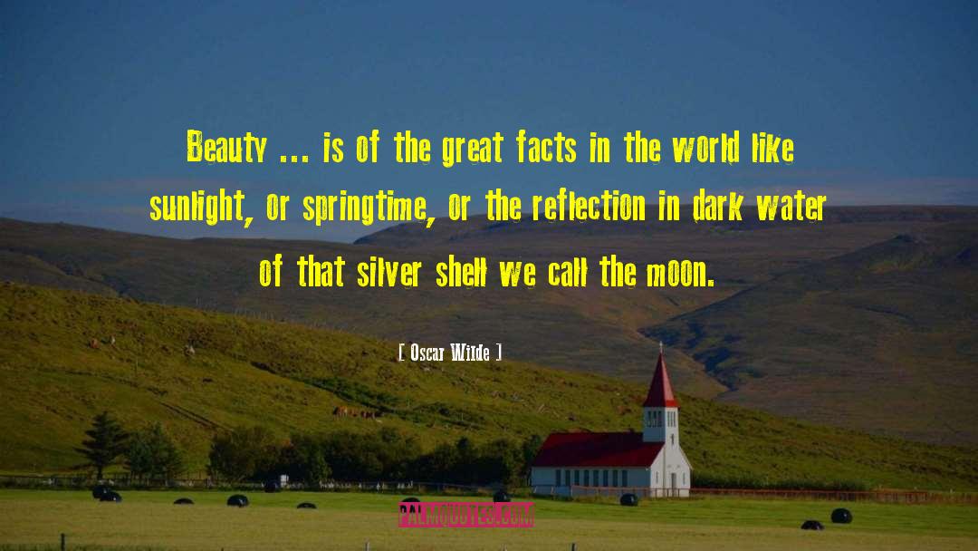 Oscar Wilde Quotes: Beauty ... is of the