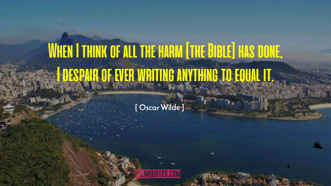 Oscar Wilde Quotes: When I think of all