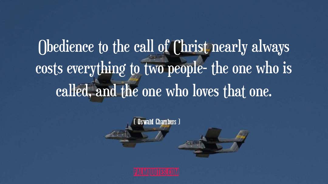 Oswald Chambers Quotes: Obedience to the call of