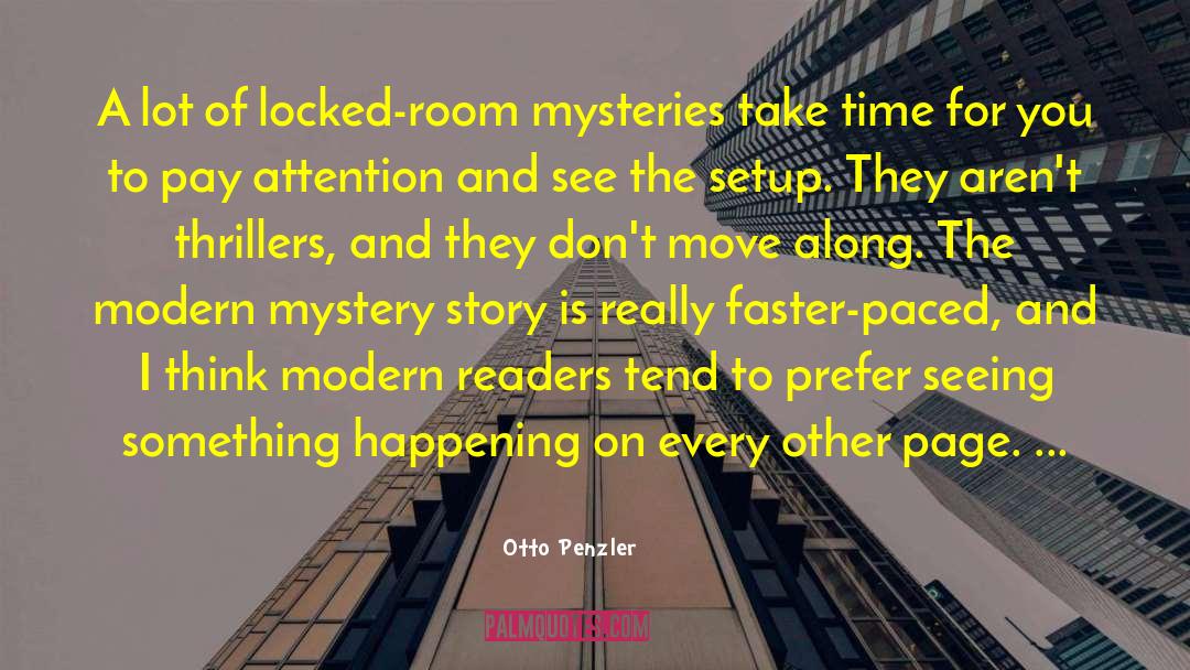 Otto Penzler Quotes: A lot of locked-room mysteries