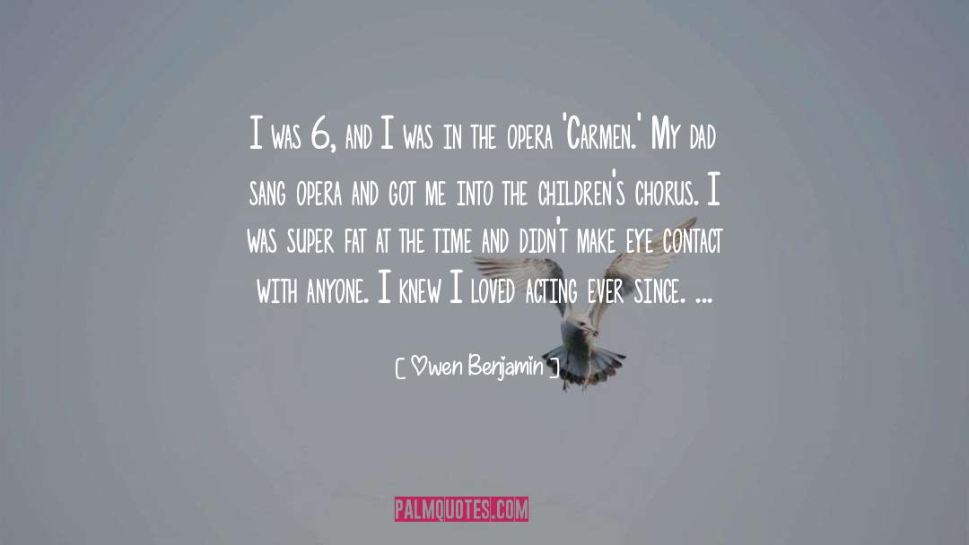 Owen Benjamin Quotes: I was 6, and I