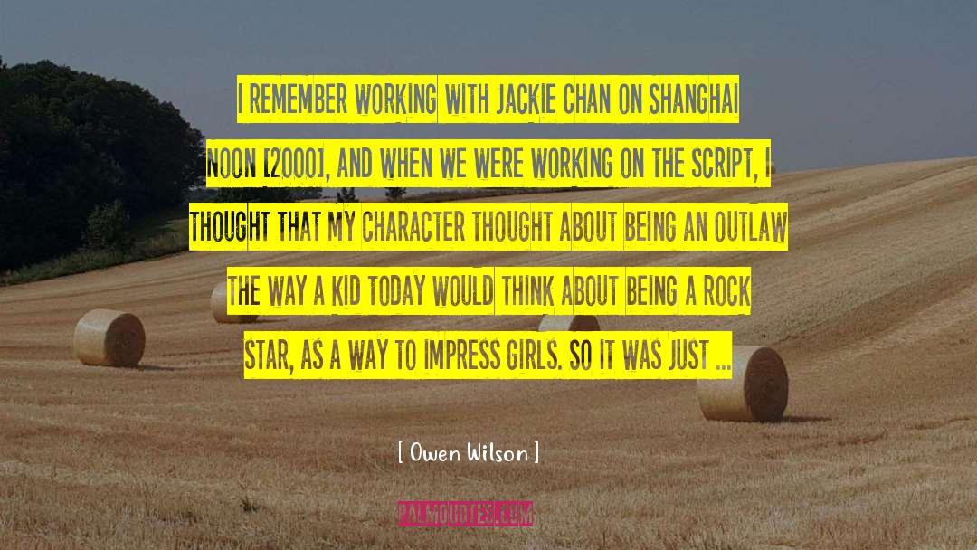 Owen Wilson Quotes: I remember working with Jackie