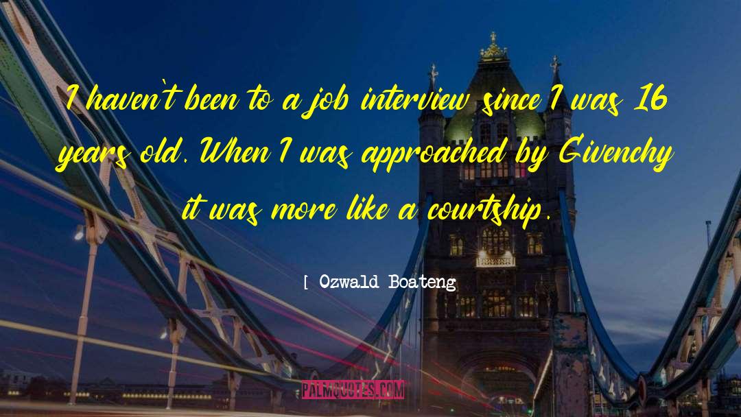 Ozwald Boateng Quotes: I haven't been to a