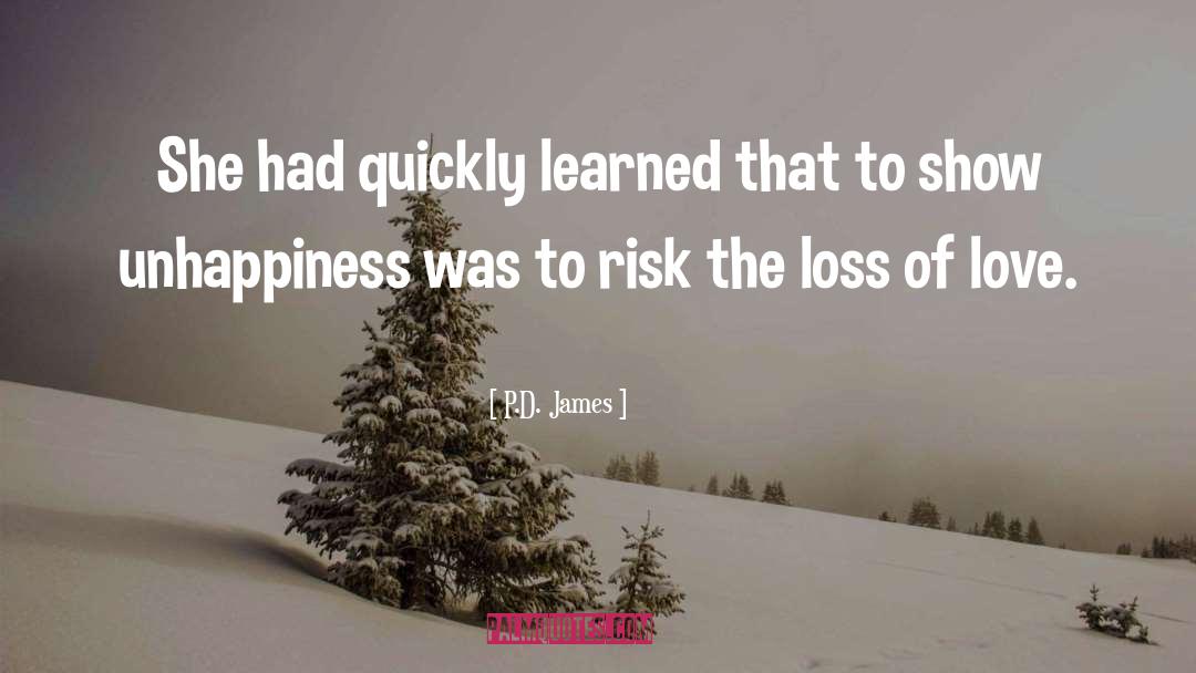 P.D. James Quotes: She had quickly learned that