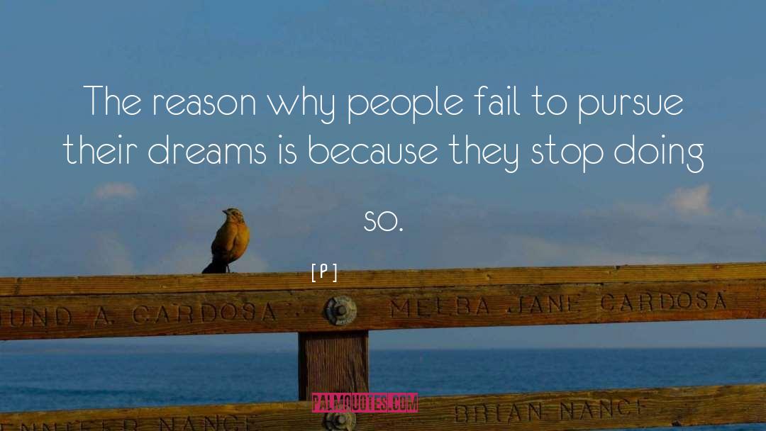 P Quotes: The reason why people fail