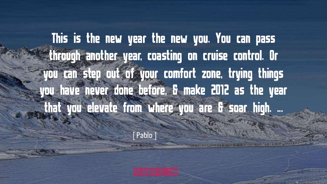 Pablo Quotes: This is the new year