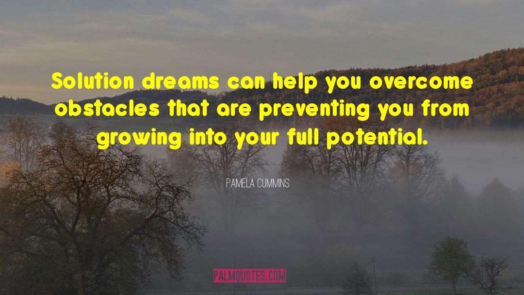 Pamela Cummins Quotes: Solution dreams can help you