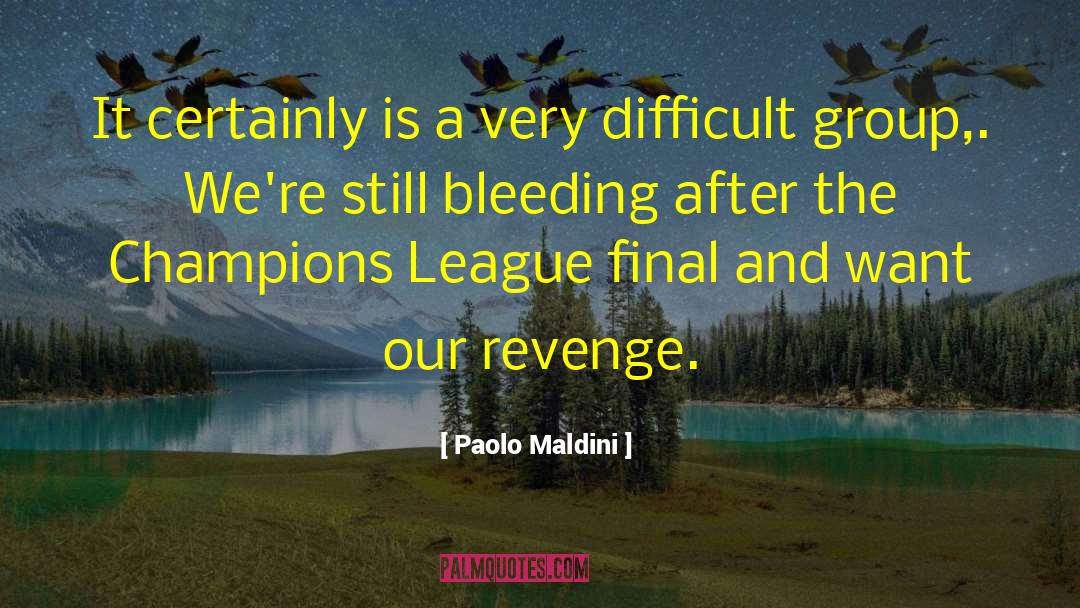 Paolo Maldini Quotes: It certainly is a very