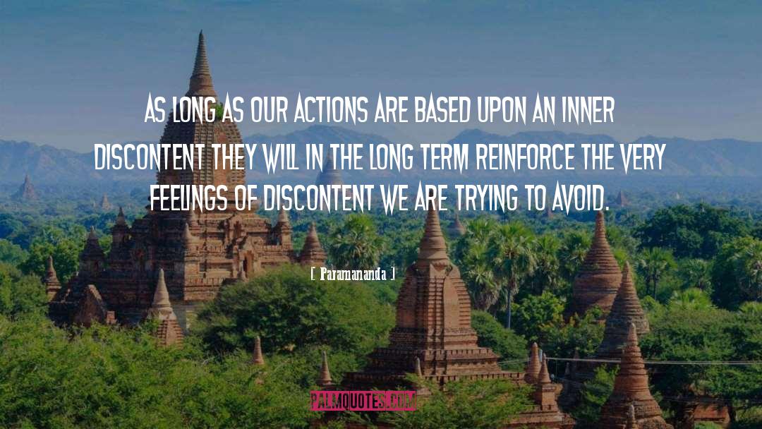 Paramananda Quotes: As long as our actions
