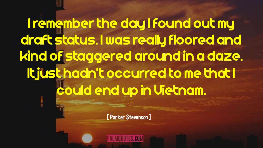 Parker Stevenson Quotes: I remember the day I