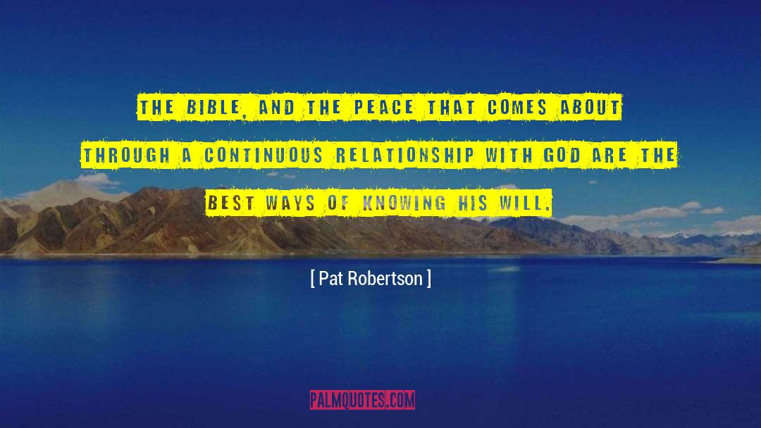 Pat Robertson Quotes: The Bible, and the peace