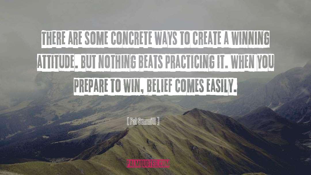 Pat Summitt Quotes: There are some concrete ways