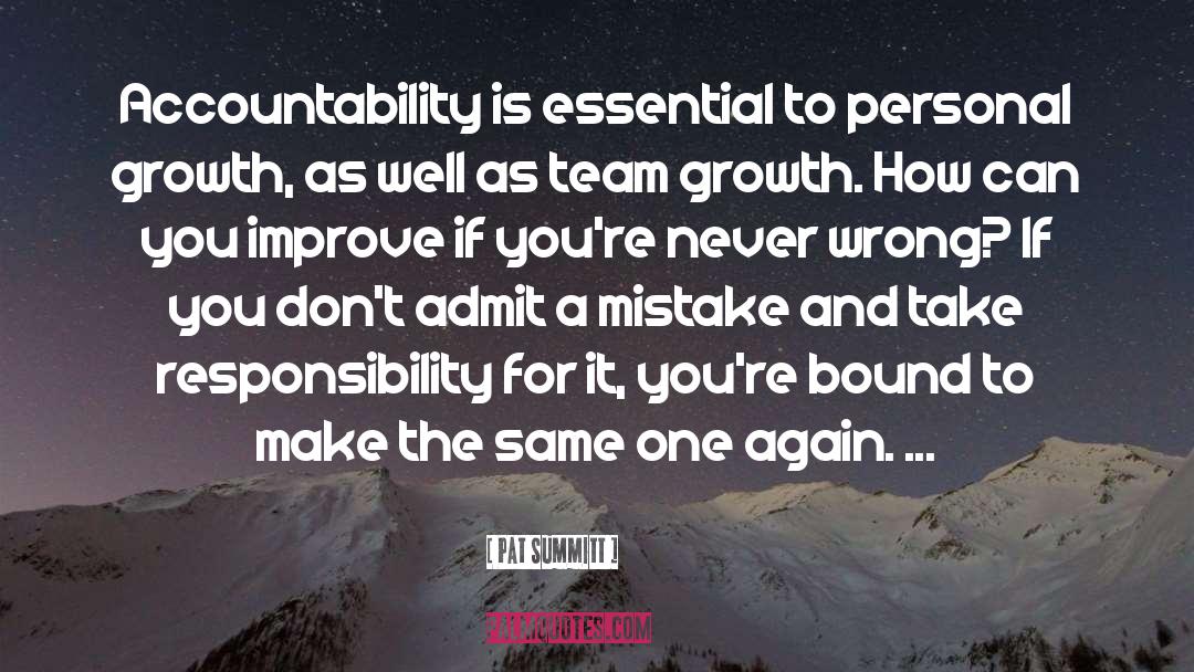 Pat Summitt Quotes: Accountability is essential to personal