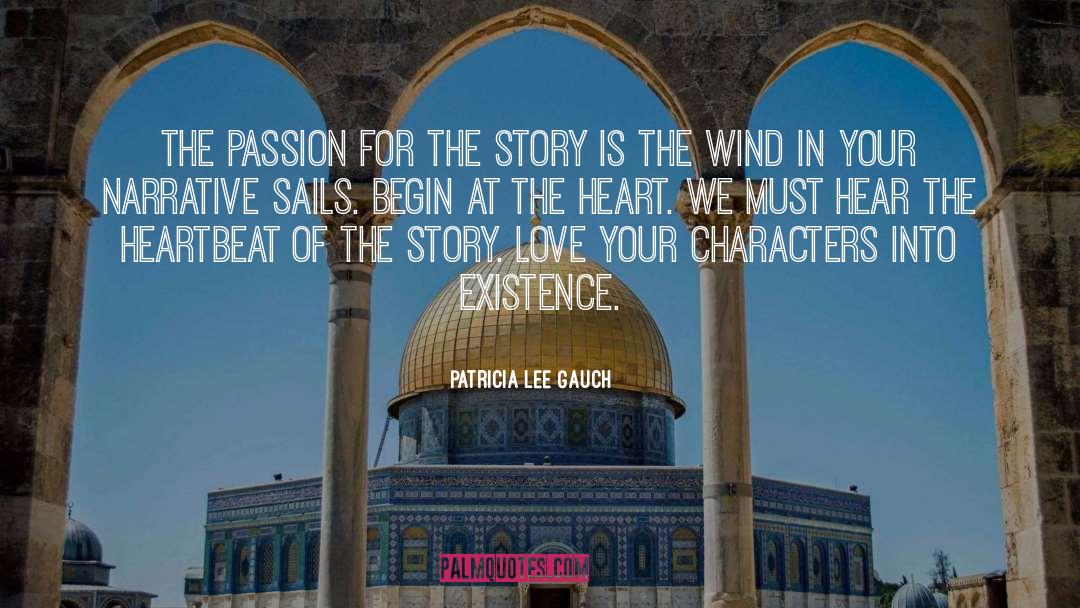 Patricia Lee Gauch Quotes: The passion for the story