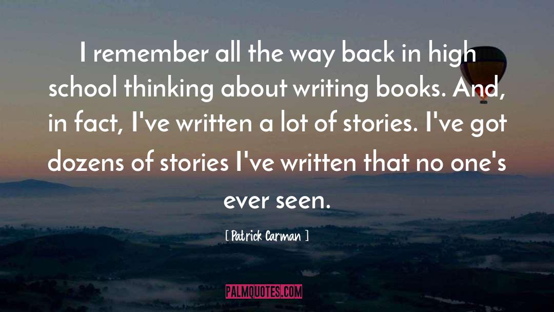 Patrick Carman Quotes: I remember all the way