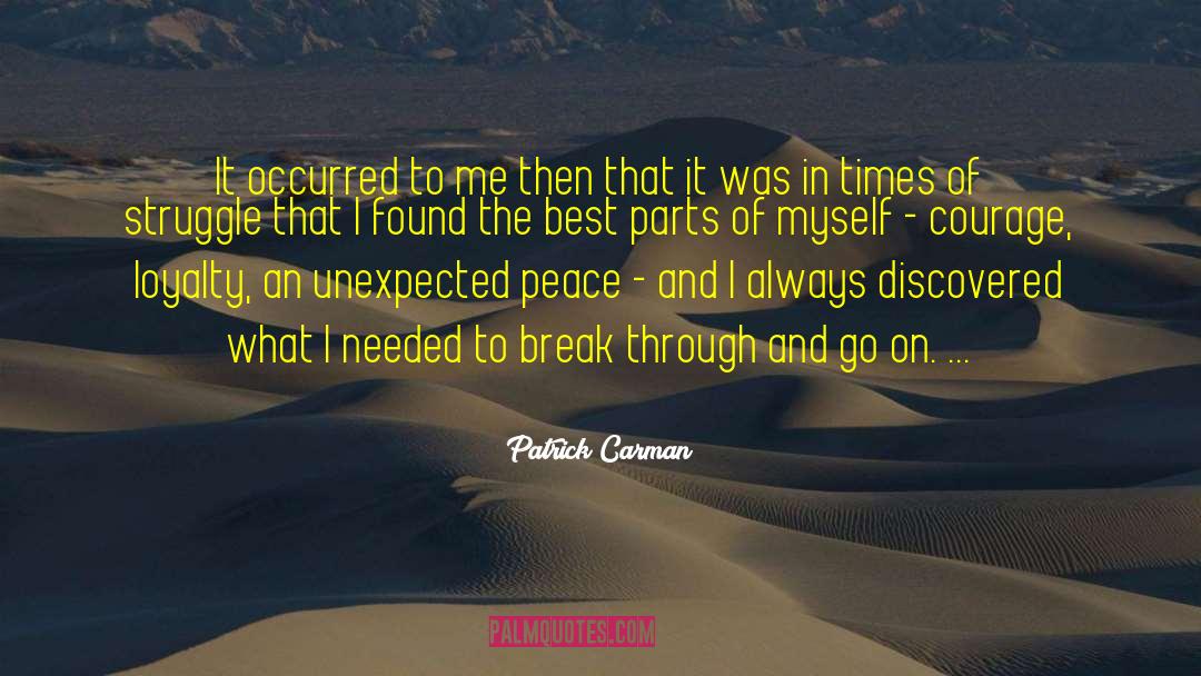 Patrick Carman Quotes: It occurred to me then