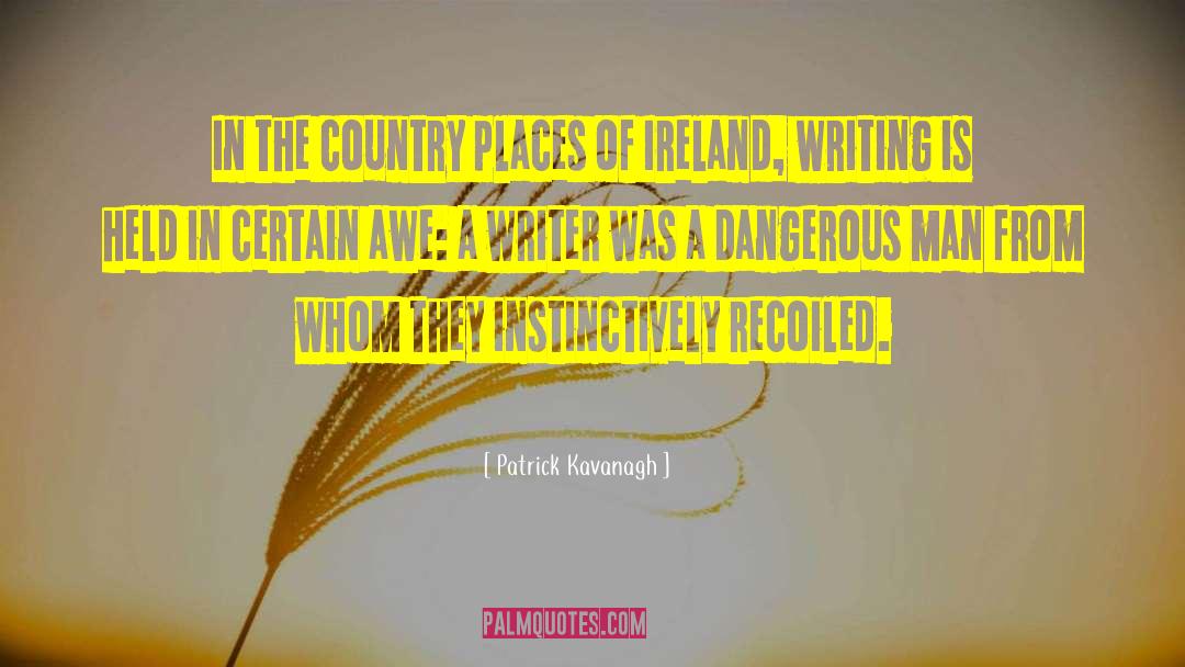 Patrick Kavanagh Quotes: In the country places of