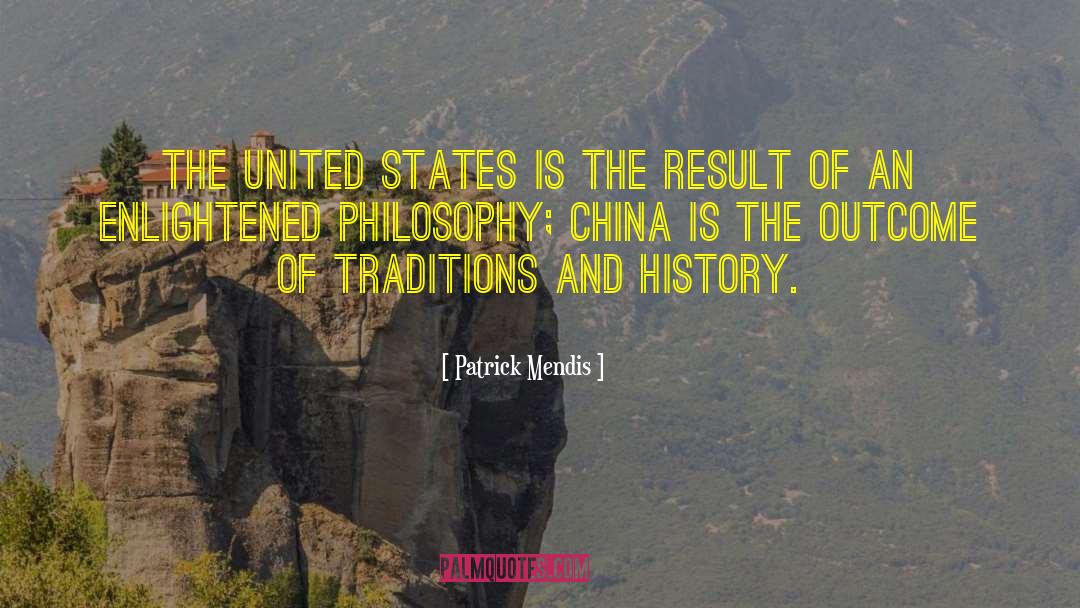 Patrick Mendis Quotes: The United States is the