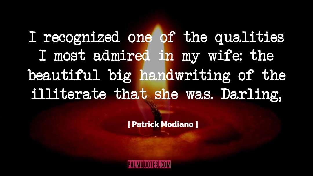 Patrick Modiano Quotes: I recognized one of the