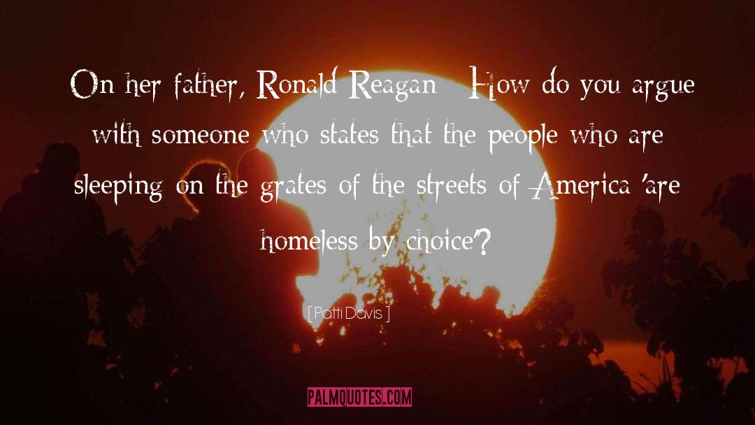 Patti Davis Quotes: [On her father, Ronald Reagan:]