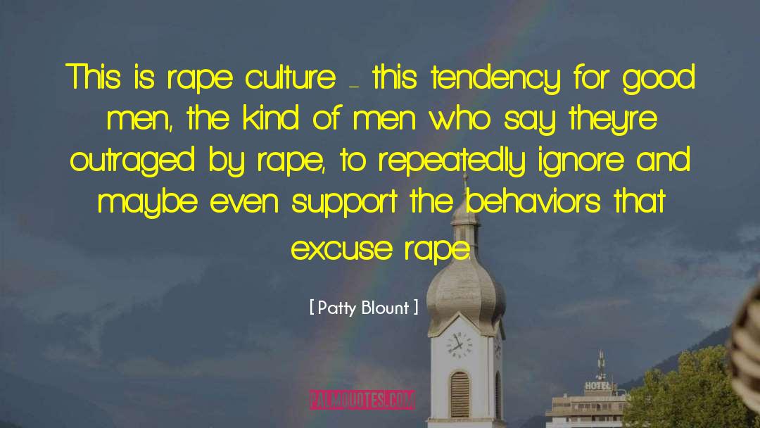Patty Blount Quotes: This is rape culture -