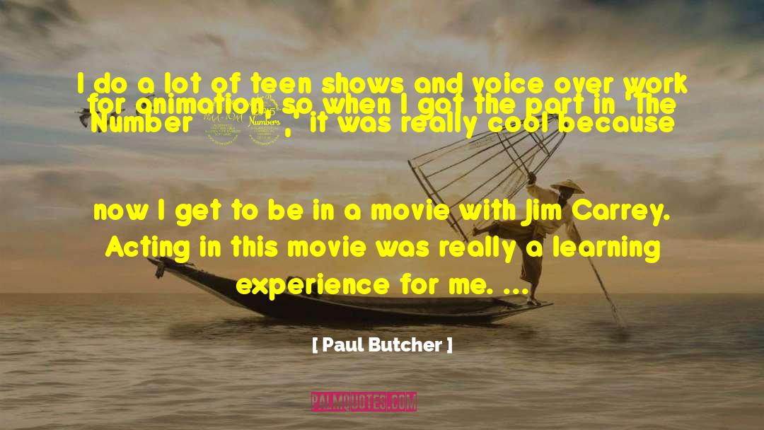 Paul Butcher Quotes: I do a lot of