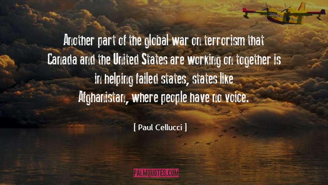 Paul Cellucci Quotes: Another part of the global