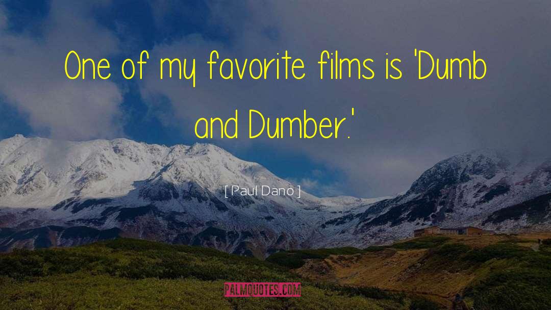 Paul Dano Quotes: One of my favorite films