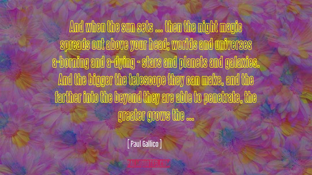 Paul Gallico Quotes: And when the sun sets