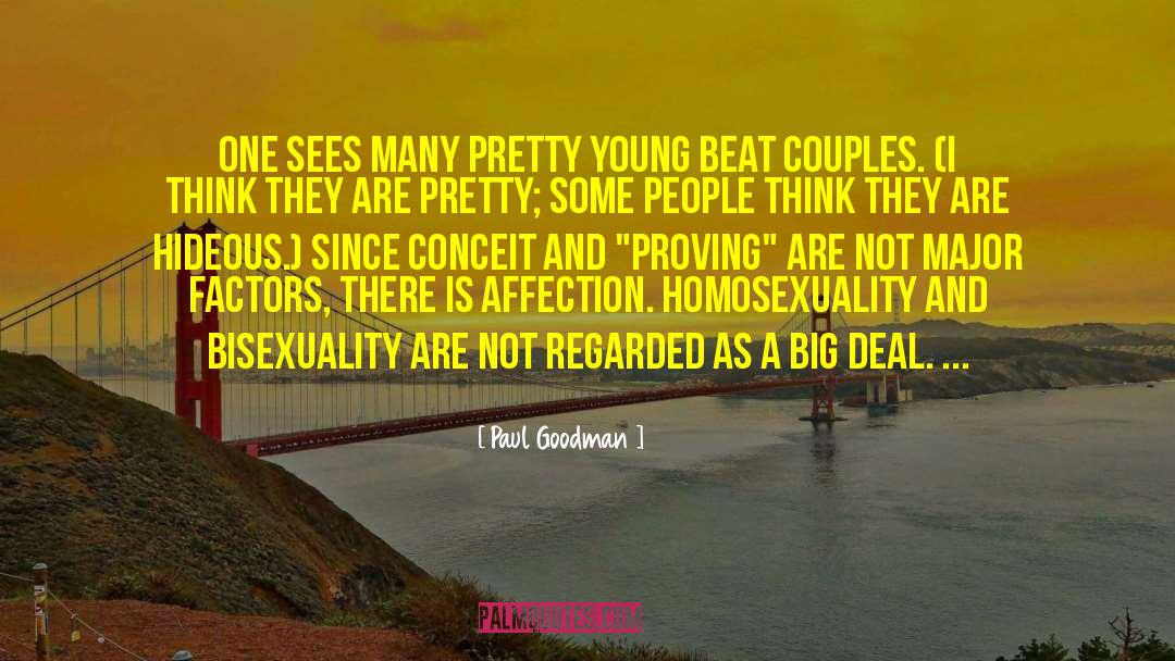 Paul Goodman Quotes: One sees many pretty young