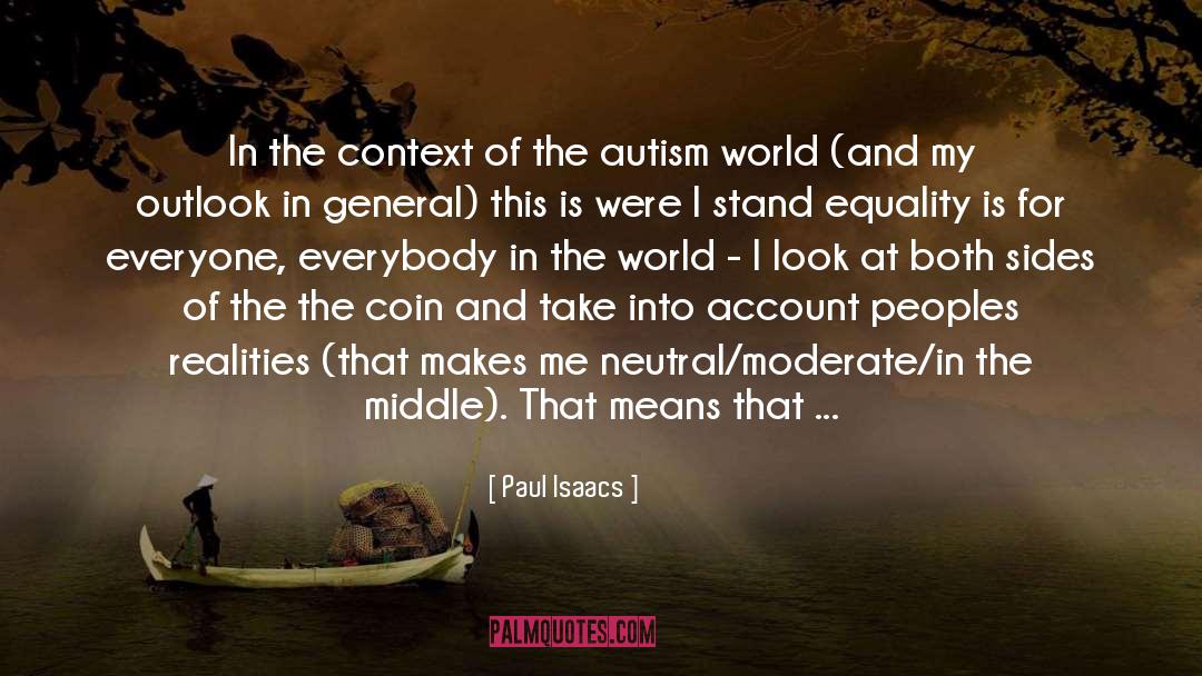 Paul Isaacs Quotes: In the context of the