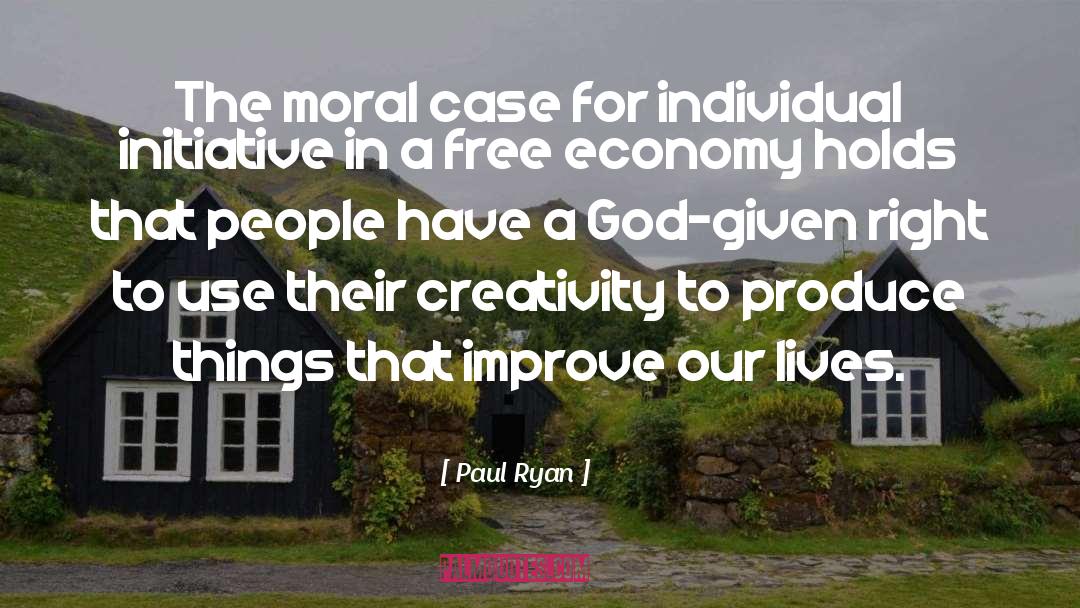 Paul Ryan Quotes: The moral case for individual