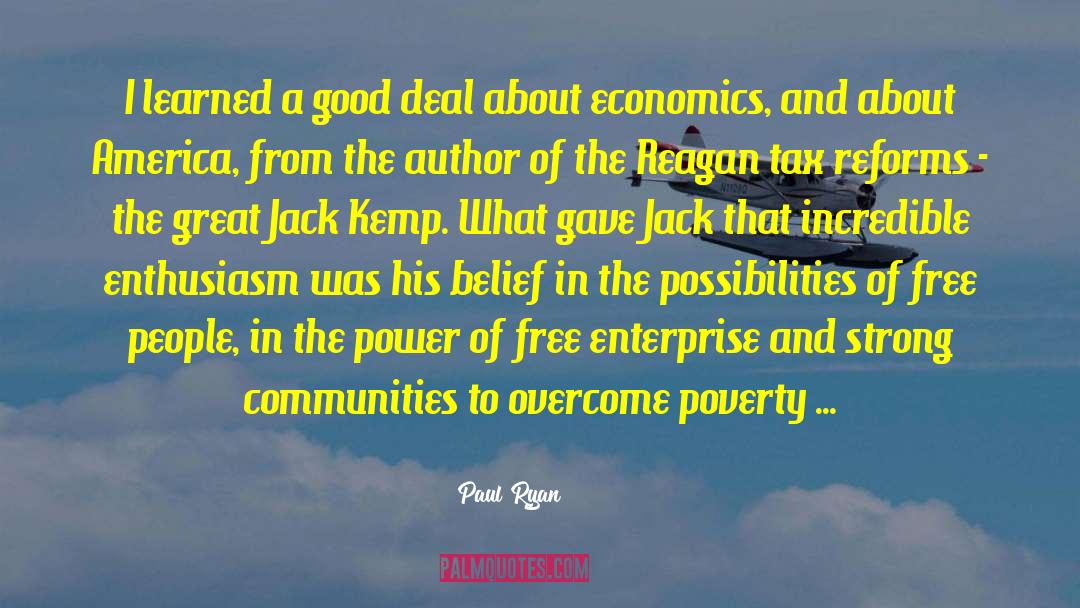 Paul Ryan Quotes: I learned a good deal