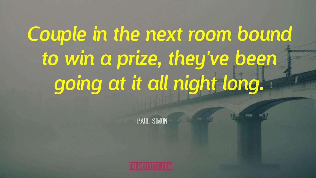 Paul Simon Quotes: Couple in the next room