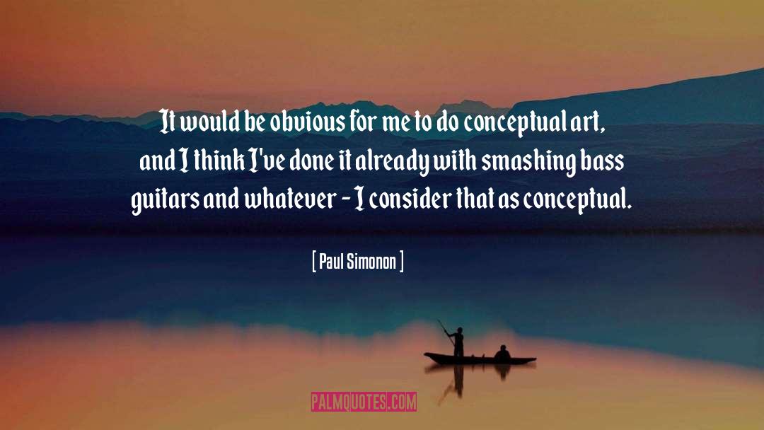 Paul Simonon Quotes: It would be obvious for