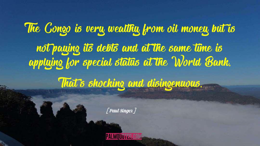 Paul Singer Quotes: The Congo is very wealthy