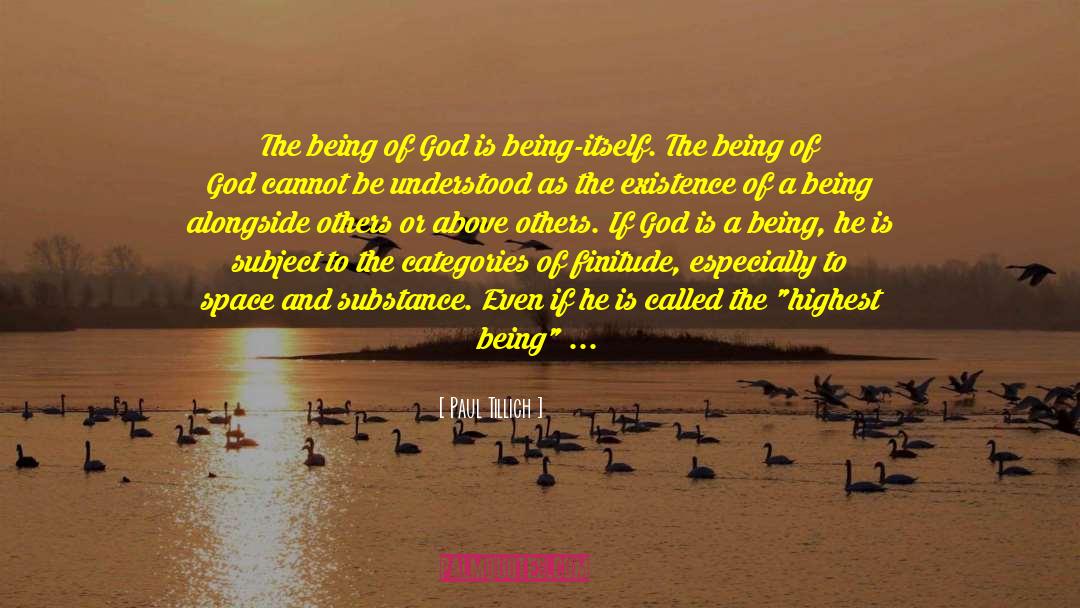 Paul Tillich Quotes: The being of God is