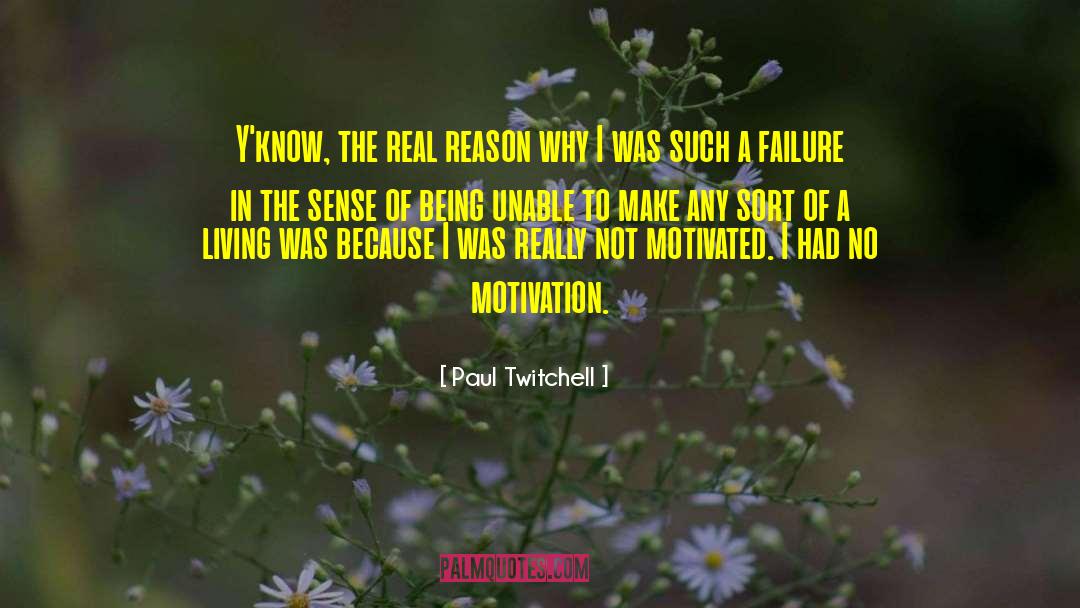 Paul Twitchell Quotes: Y'know, the real reason why