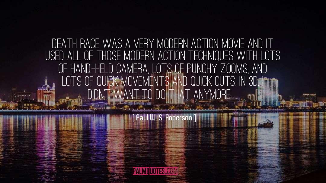 Paul W. S. Anderson Quotes: Death Race was a very