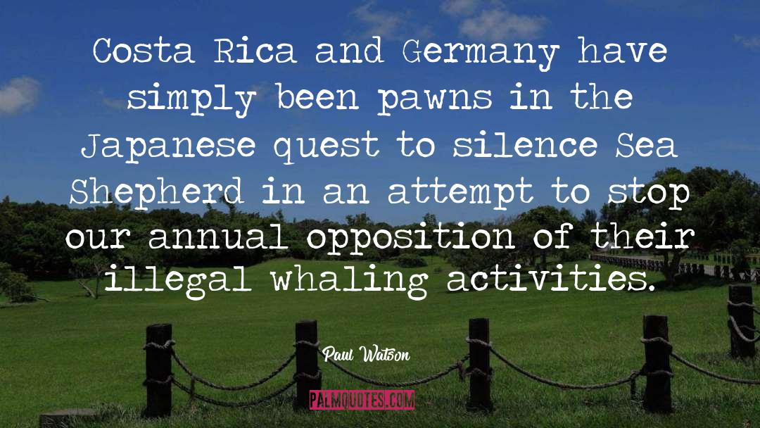 Paul Watson Quotes: Costa Rica and Germany have