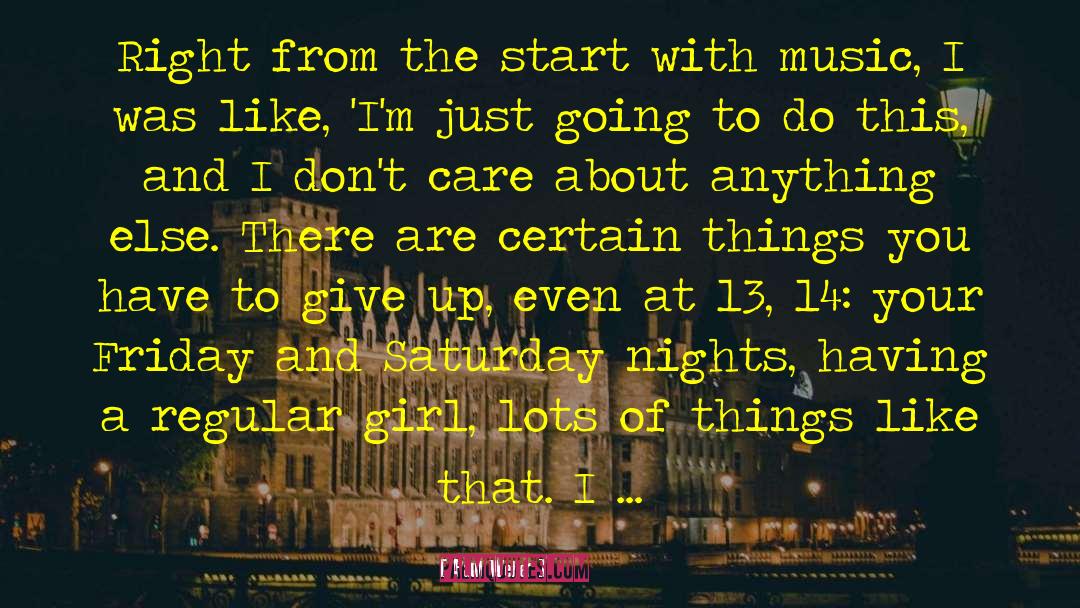 Paul Weller Quotes: Right from the start with